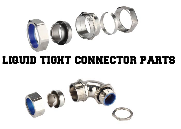 liquid tight connector parts
